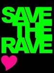 pic for SAVE THE RAVE